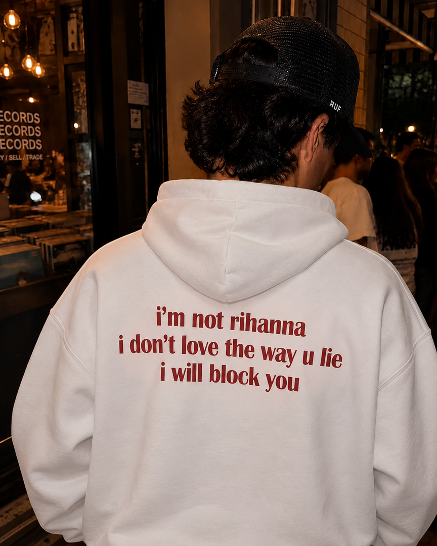 I’m Not Rihanna Oversized Hoodie – Unisex | ZCLOTHING
